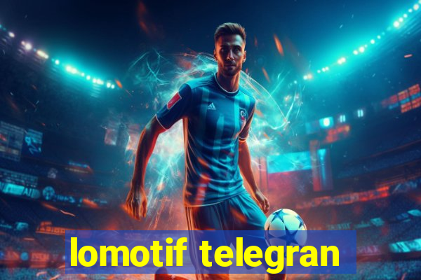 lomotif telegran